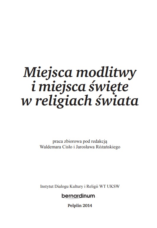Miejsca modlitwy i miejsca święte w religiach świata
