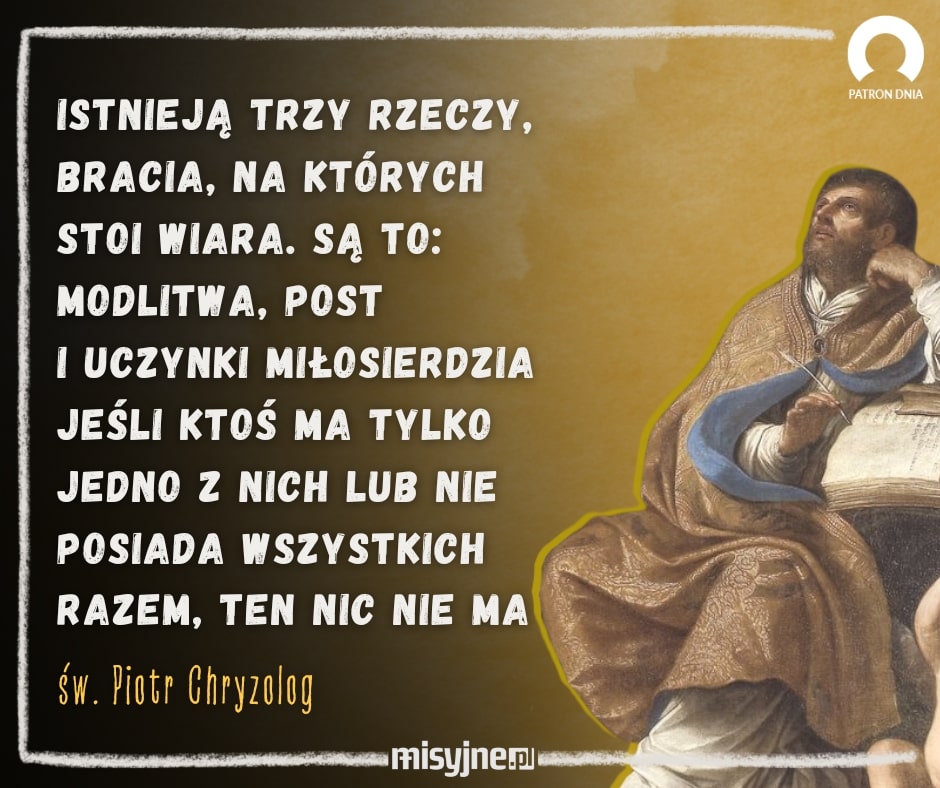 Św. Piotr Chryzolog, czyli „Złotousty” [PATRON DNIA]