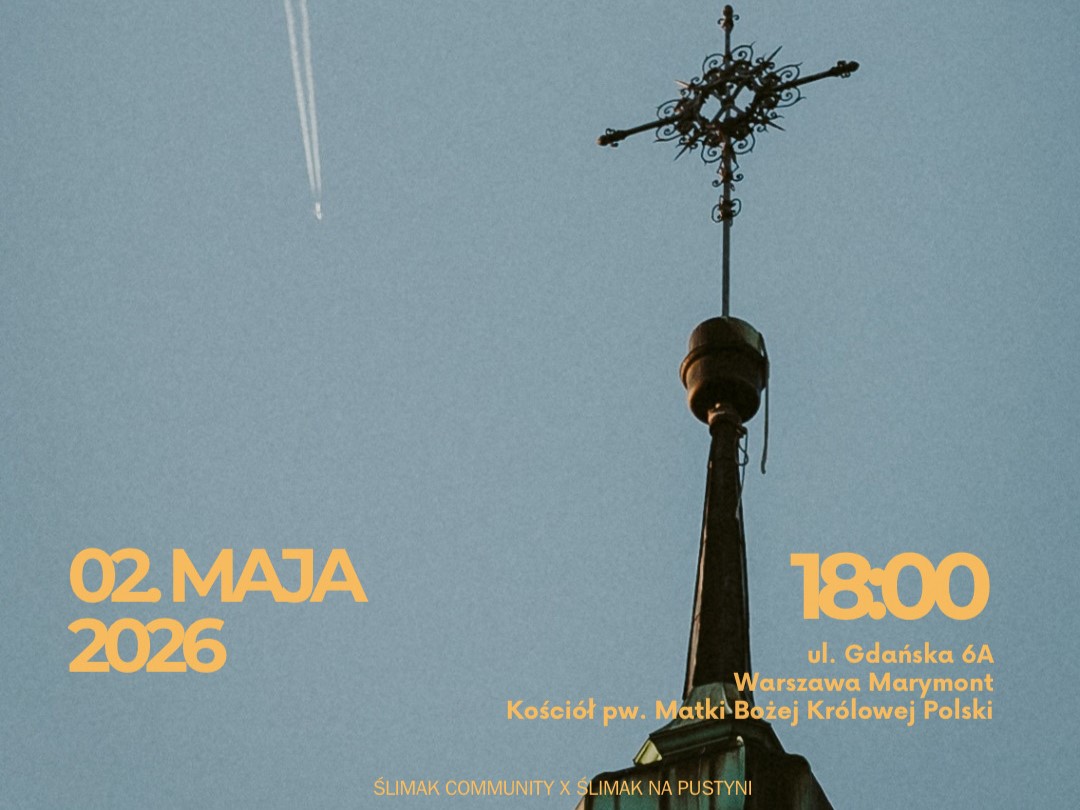 Na wspólną modlitwę za maturzystów zaprasza Ślimak na pustyni