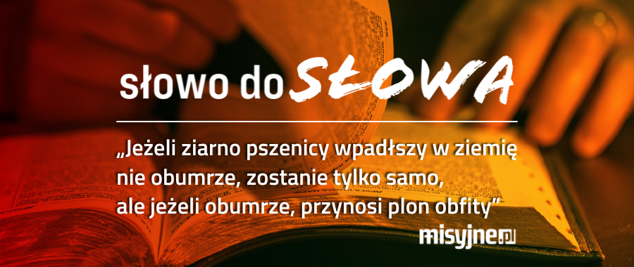 Słowo do Słowa, 10 sierpnia 2026