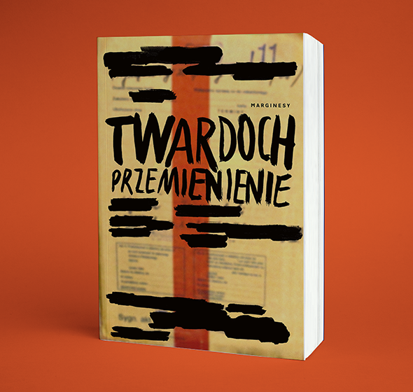 Zło wpisane w system. O „Przemienieniu” Szczepana Twardocha